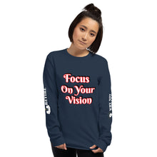Focus On Your Vision Women’s Long Sleeve Shirt