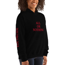 All Or Nothing Unisex Hoodie