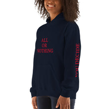 All Or Nothing Unisex Hoodie