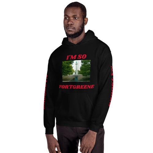 I'm So FortGreene Unisex Hoodie