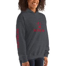 All Or Nothing Unisex Hoodie