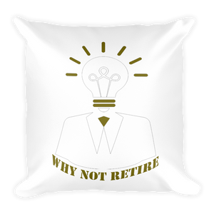 Why Not Retire/ Joseph's Thoughts Logo Pillow - JTApparel