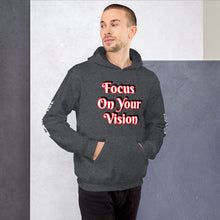 Focus On Your Vision Unisex Hoodie