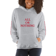 All Or Nothing Unisex Hoodie