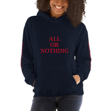 All Or Nothing Unisex Hoodie