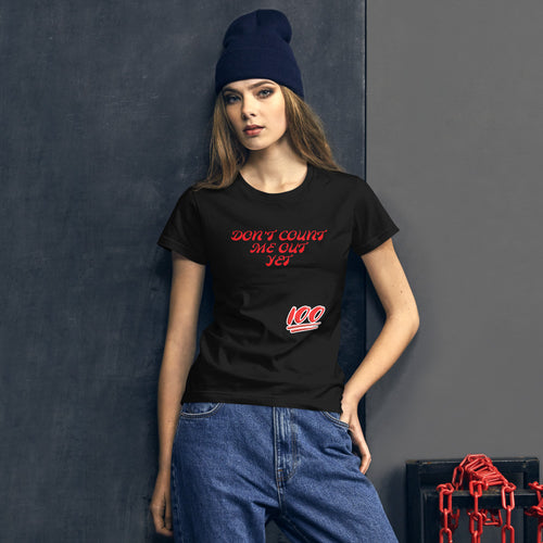 Don't Count Me Out Yet Women's short sleeve t-shirt