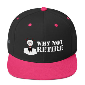 Why Not Retire Snapback Hat