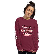 Focus On Your Vision Women’s Long Sleeve Shirt