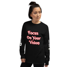Focus On Your Vision Women’s Long Sleeve Shirt