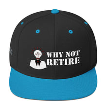 Why Not Retire Snapback Hat