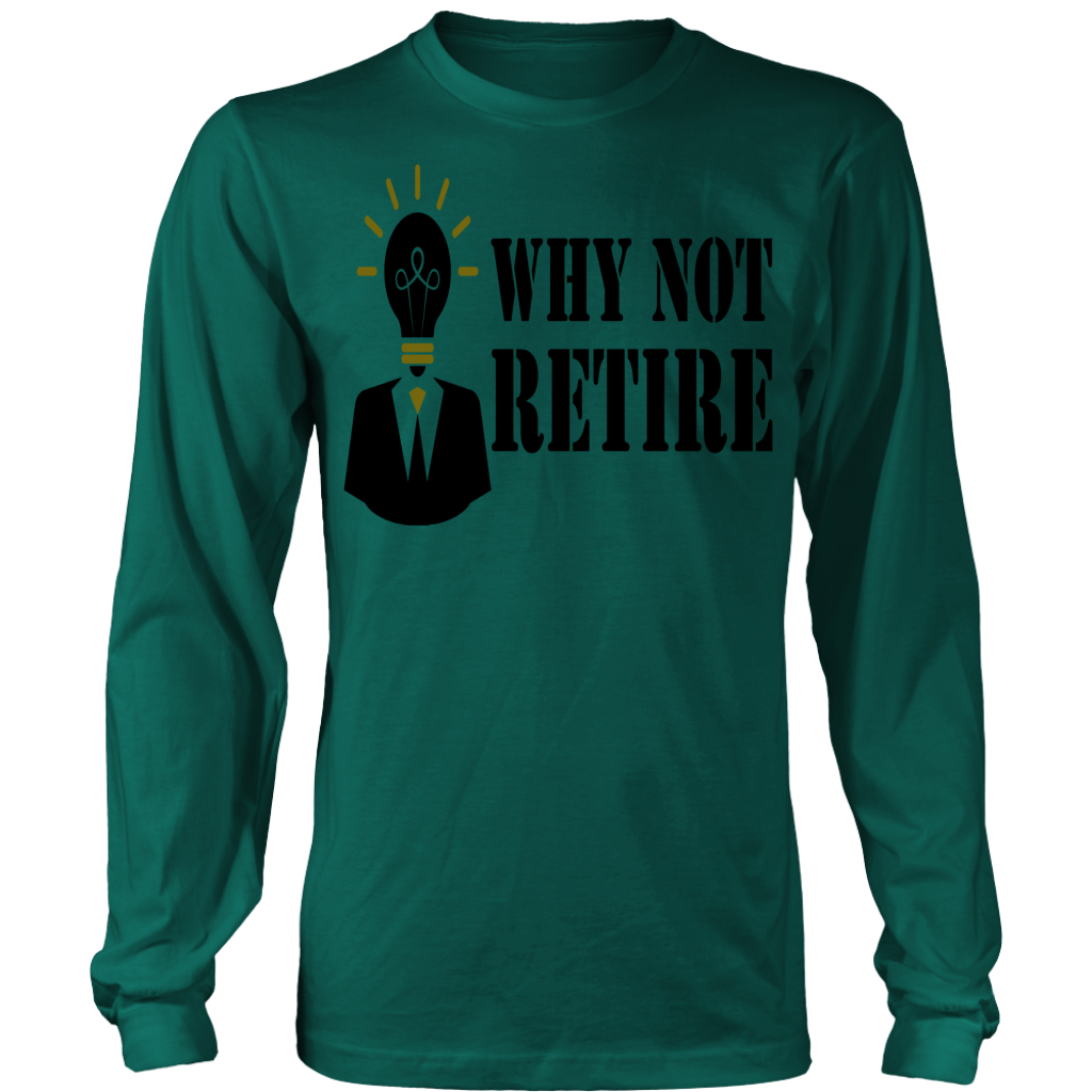 Why Not Retire Black & Gold Logo Long Sleeve Shirt - JTApparel